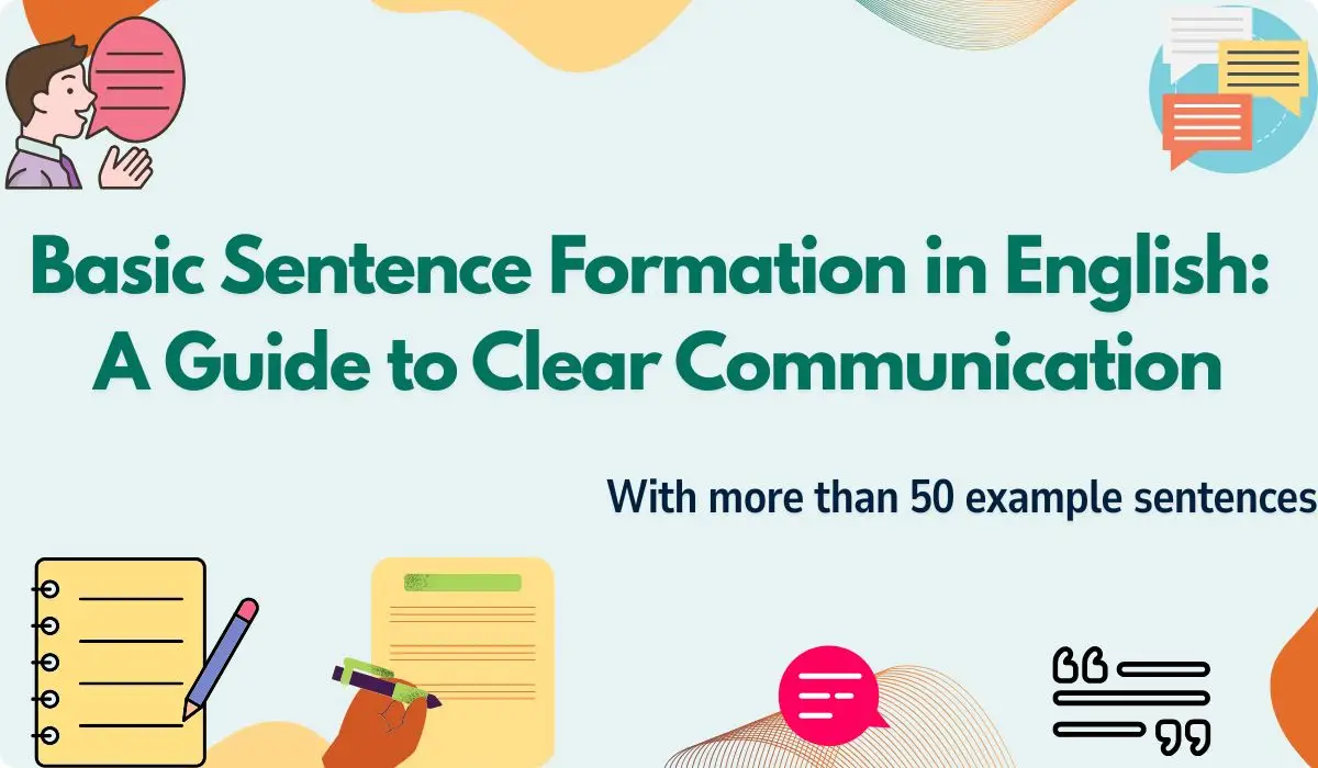 Basic sentence formation